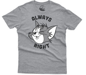 Tom & Jerry T-Shirt Always Right